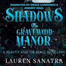 Shadows of Gravewood Manor Audiobook