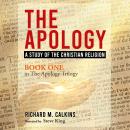 The Apology: A Study of the Christian Religion Audiobook