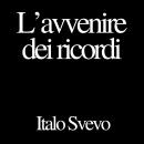 [Italian] - L'avvenire dei ricordi Audiobook