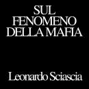 [Italian] - Sul fenomeno della mafia Audiobook