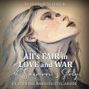 All’s Fair in Love and War: A Survivor’s Story Featuring Narcissistic Abuse Audiobook