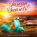 Tuscan Sunsets: A Scooter Journey Through Italy's Heartland Audiobook