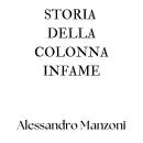 [Italian] - Storia della colonna infame Audiobook