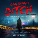 Ding Dong Ditch: The Shadows of the Big East Audiobook