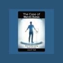 The Case of Marvin Dunes: Brian Crossley's Journey Novella One of Three Audiobook