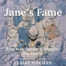 Jane's Fame: How Jane Austen Conquered the World Audiobook