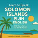 Learn to Speak Solomon Islands Pijin English Audiobook