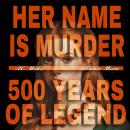 Her Name Is Murder Audiobook