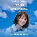[Italian] - Le bocciature nella scuola primaria Audiobook