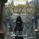 Cover of A Sanctum of Swords Embers Edition: An Embers of the Past Series Novel