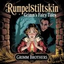 Cover of Rumpelstiltskin (Grimm's Fairy Tales): A Classic Bedtime Story for Kids & Adults