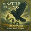 The Battle of the Birds Audiobook