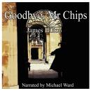 Goodbye, Mr Chips Audiobook