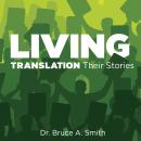 Living Translation: Their stories Audiobook