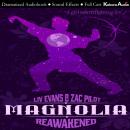 Magnolia: Reawakened Audiobook