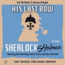 His Last Bow - A Sherlock Holmes Mystery Collection - Unabridged Audiobook