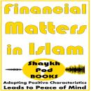 Financial Matters in Islam Audiobook