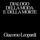 [Italian] - Dialogo della Moda e della Morte Audiobook