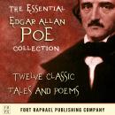The Essential Edgar Allan Poe Collection: Twelve Classic Tales and Poems Audiobook