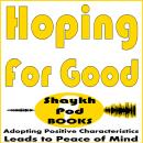 Hoping for Good Audiobook