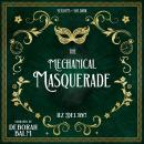 The Mechanical Masquerade Audiobook