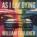 As I Lay Dying Audiobook