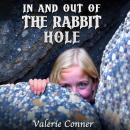 In and Out of the Rabbit Hole Audiobook