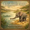 The Elephant's Child Audiobook