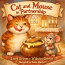Cat and Mouse In Partnership Audiobook