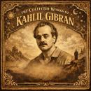 Collected Works Of Kahlil Gibran Audiobook