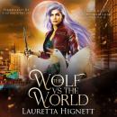 The Wolf Vs The World Audiobook