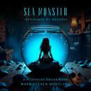 Sea Monster: Imprisoned By Madness Audiobook
