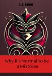 Why It's Normal to be a Mistress Audiobook