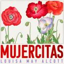 [Spanish] - Mujercitas Audiobook