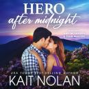 Hero After Midnight Audiobook