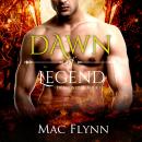 Dawn of Legend: Dragon Dusk Book 1 (Dragon Shifter Romance) Audiobook