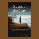 Beyond the Edge: Navigating Borderline Personality Disorder in Emotional Regulation and Relationship Audiobook