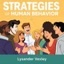 Strategies for Quick Understanding of Human Behavior: 'Unlock the secrets of human behavior! Dive in Audiobook