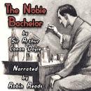 The Noble Bachelor Audiobook