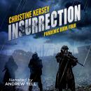 Insurrection: Pandemic Book Four Audiobook