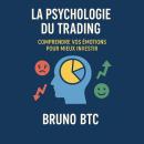[French] - La Psychologie du Trading Audiobook