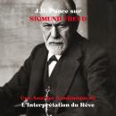 [French] - J.D. Ponce sur Sigmund Freud : Une Analyse Académique de L’Interprétation du Rêve Audiobook