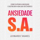 [Portuguese] - Ansiedade S.A. Audiobook