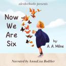 Now We Are Six Audiobook