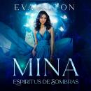 [Spanish] - Mina - Espíritus de Sombras Audiobook