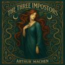 The Three Impostors Audiobook