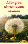 [French] - Allergies chroniques sévères Audiobook