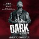 Dark & Deceitful Audiobook