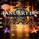 January 18: Unlocking the Secrets of Your Birthdate Audiobook