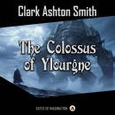 The Colossus of Ylourgne Audiobook